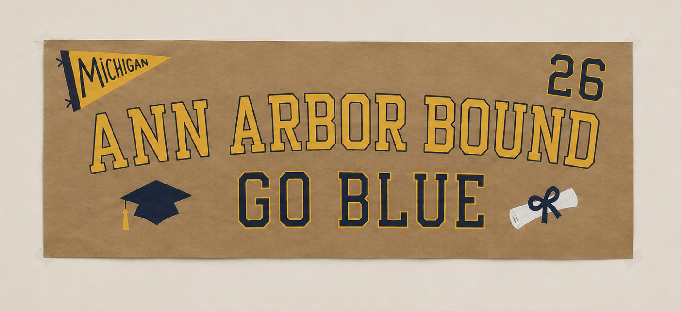Hand-painted Ann Arbor Bound graduation banner