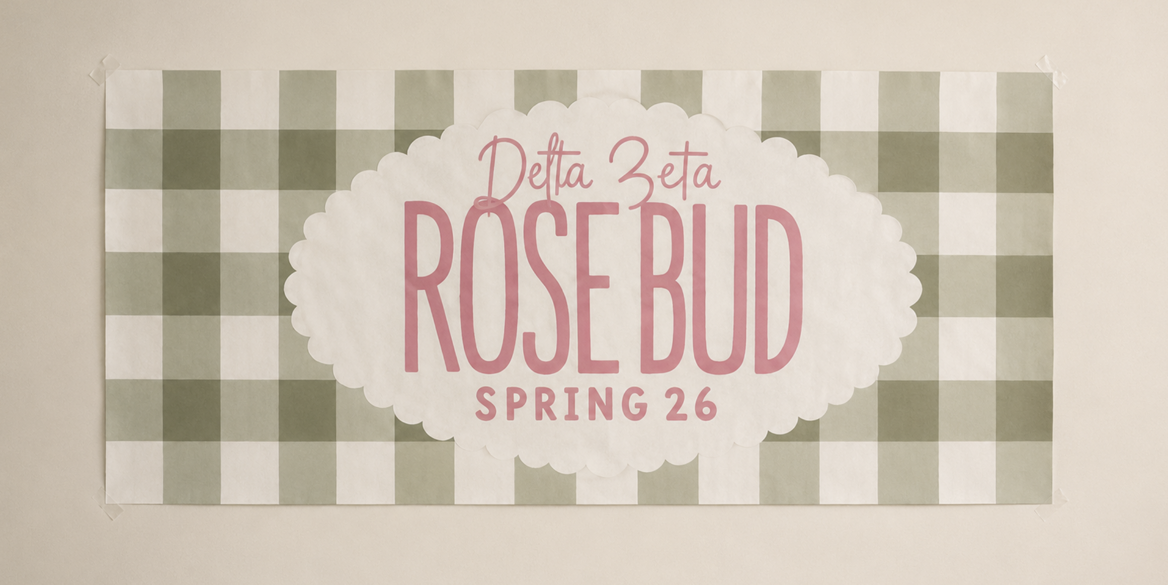 Hand-painted Delta Zeta Rose Bud Spring 26 banner with sage gingham